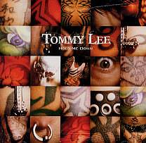 Tommy Lee : Hold Me Down